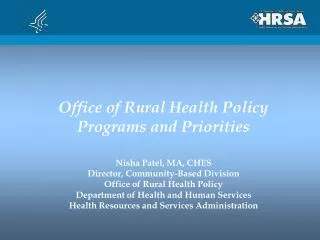 Office of Rural Health Policy Programs and Priorities