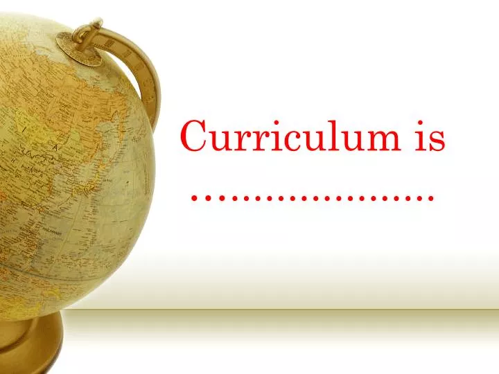 curriculum is