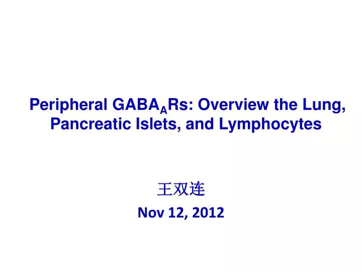 peripheral gaba a rs overview the lung pancreatic islets and lymphocytes