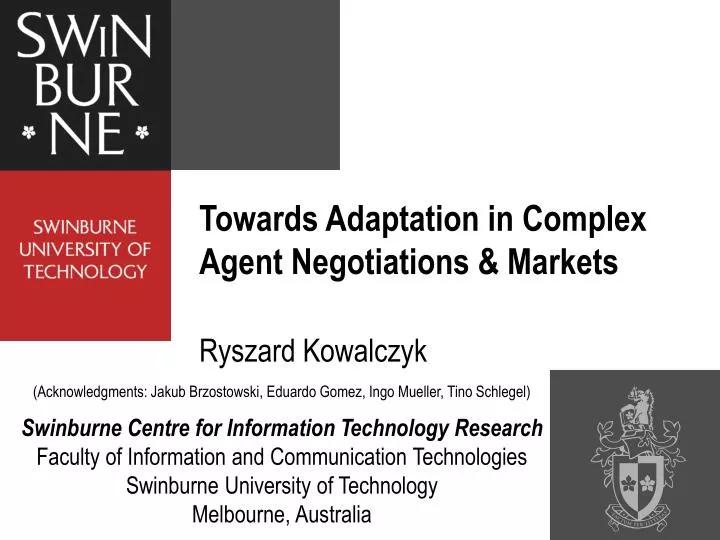 towards adaptation in complex agent negotiations markets