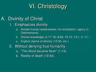 VI. Christology