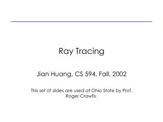 Ray Tracing