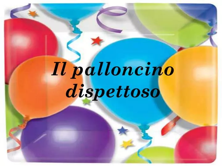 il palloncino dispettoso