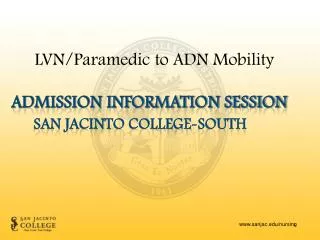 Admission information session San Jacinto College-South