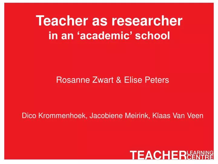 teacher as researcher in an academic school