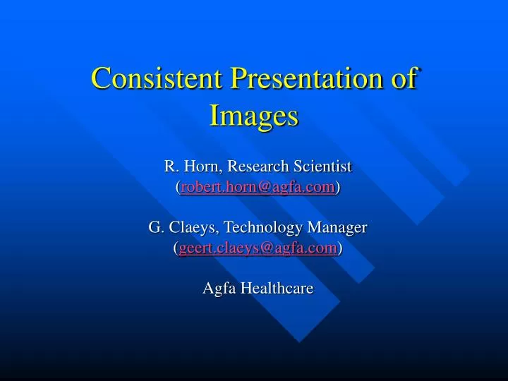 consistent presentation of images