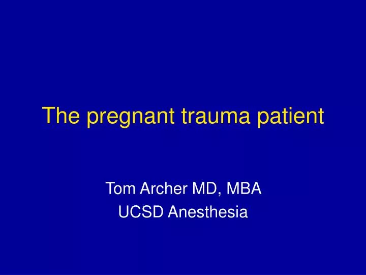 the pregnant trauma patient