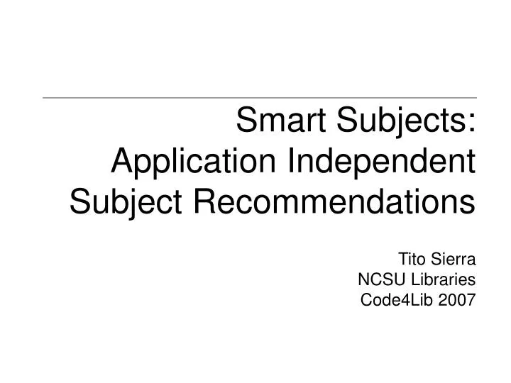 smart subjects application independent subject recommendations