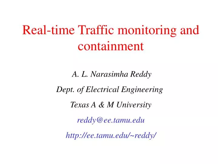 real time traffic monitoring and containment
