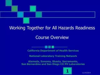 Working Together for All Hazards Readiness Course Overview