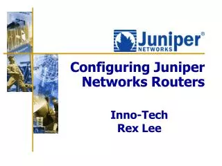 Configuring Juniper Networks Routers