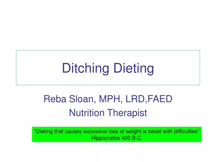 ditching dieting