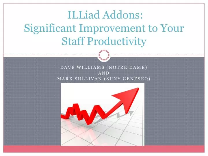 illiad addons significant improvement to your staff productivity