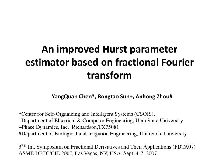 an improved hurst parameter estimator based on fractional fourier transform