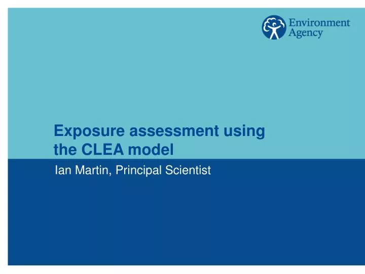 exposure assessment using the clea model