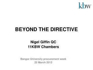 BEYOND THE DIRECTIVE