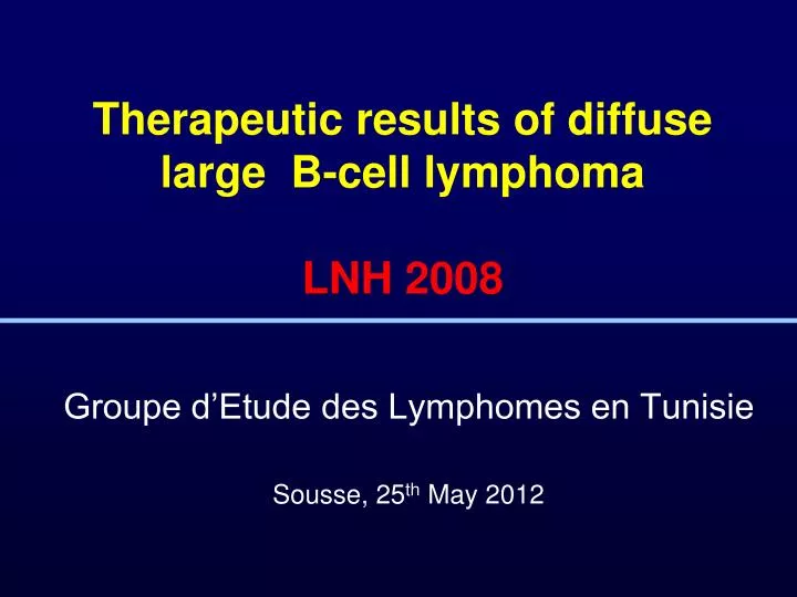 therapeutic results of diffuse large b cell lymphoma lnh 2008