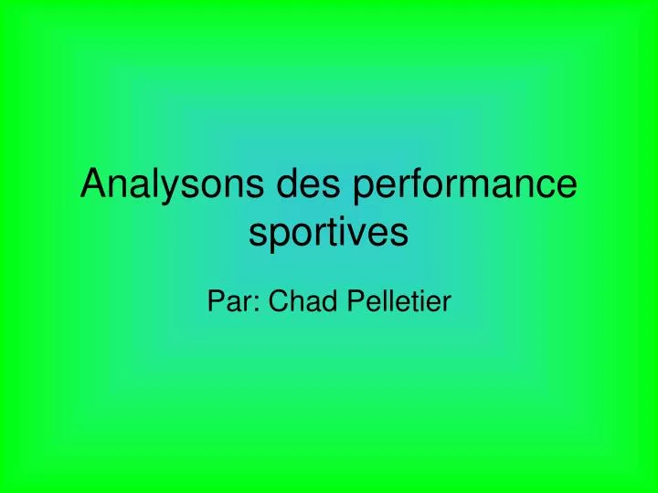 analysons des performance sportives