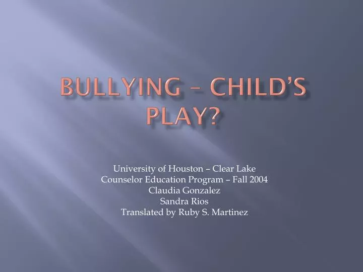 bullying child s play
