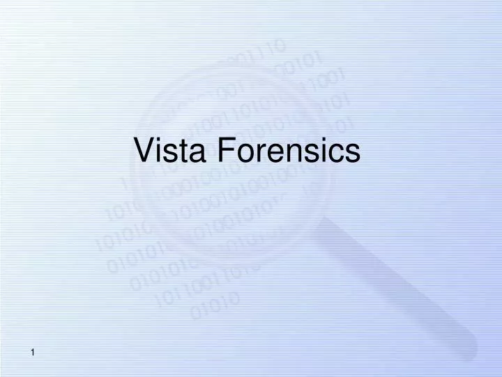vista forensics