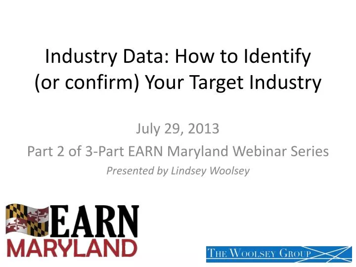 industry data how to identify or confirm your target industry