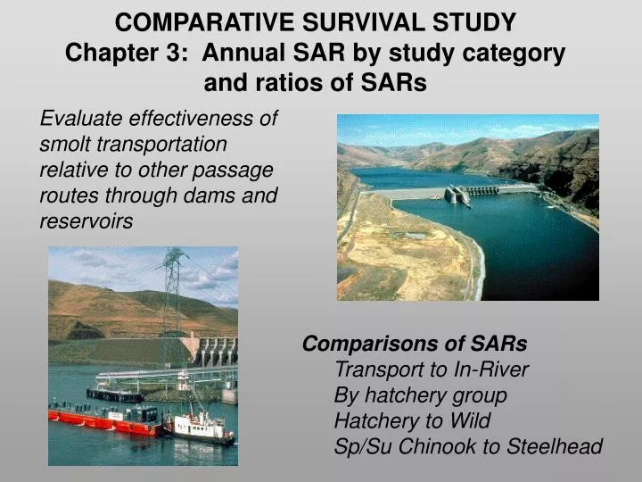 comparative survival study chapter 3 annual sar by study category and ratios of sars