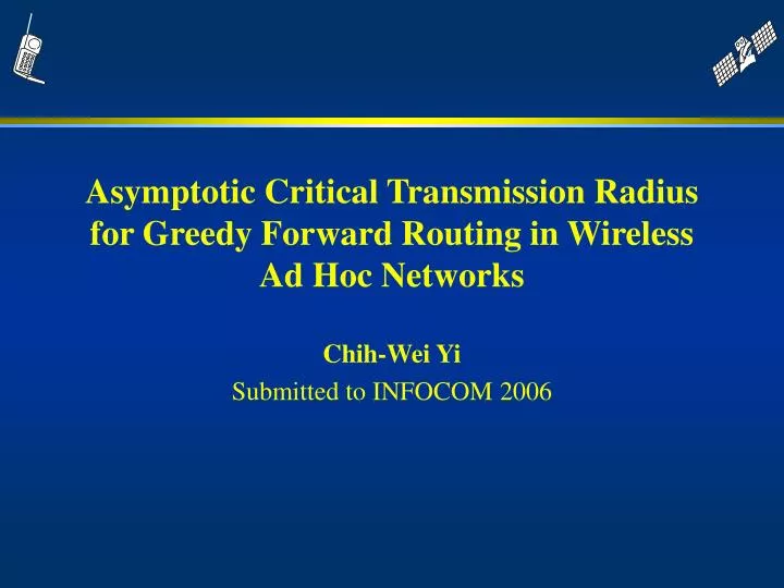 asymptotic critical transmission radius for greedy forward routing in wireless ad hoc networks