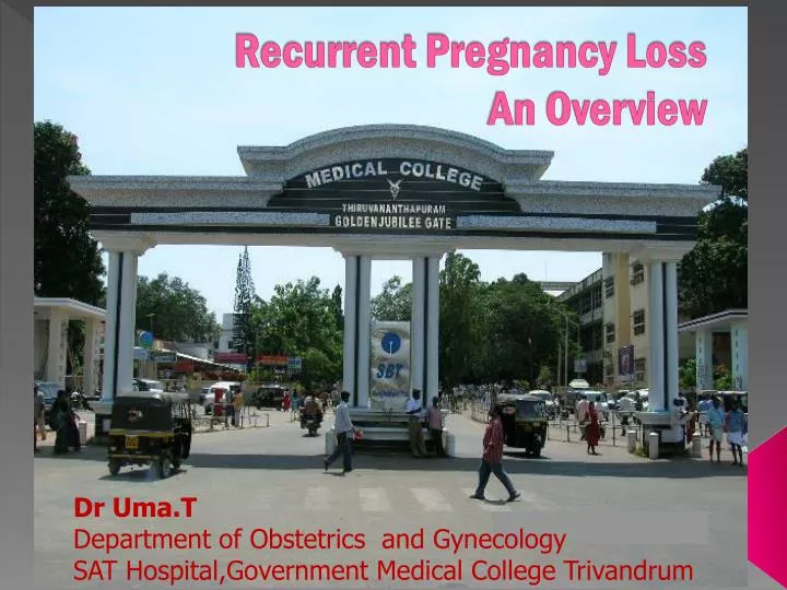 recurrent pregnancy loss an overview