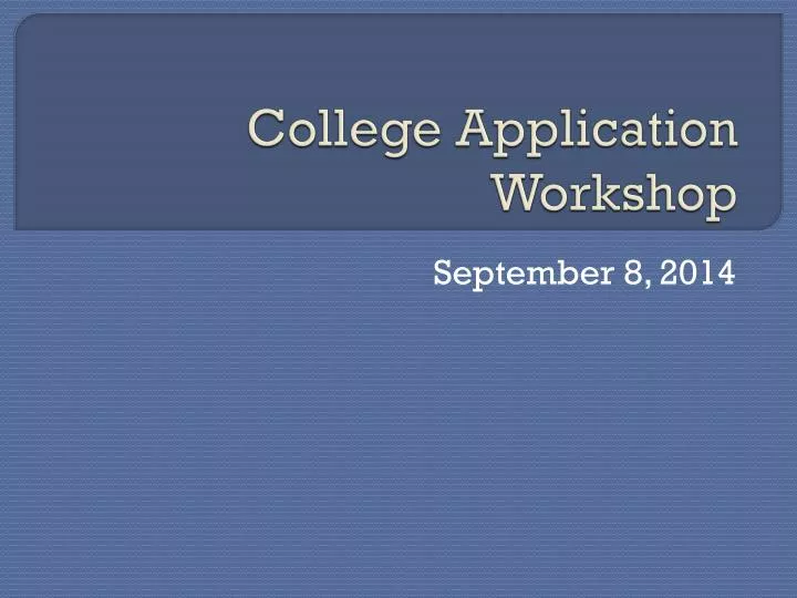 college application workshop