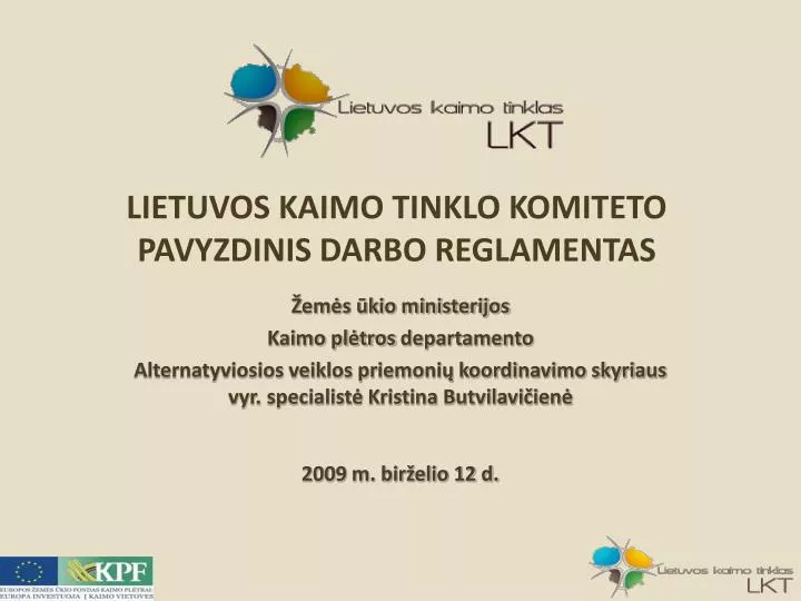 lietuvos kaimo tinklo komiteto pavyzdinis darbo reglamentas