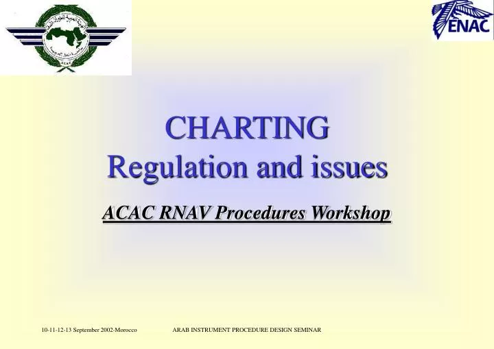 charting regulation and issues