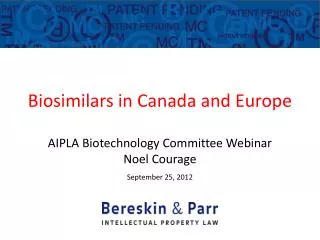 Biosimilars in Canada and Europe