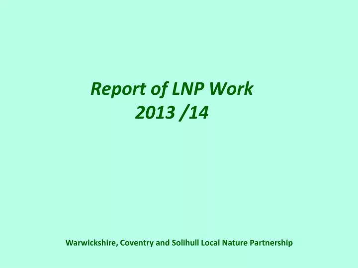 report of lnp work 2013 14
