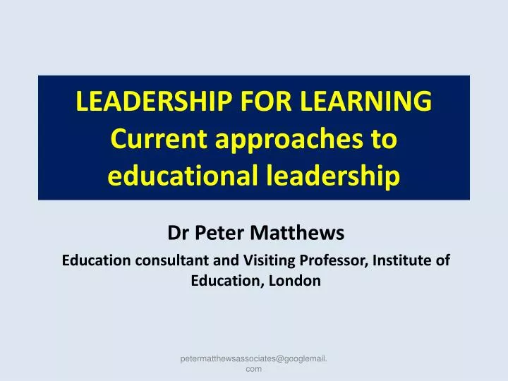 leadership for learning current approaches to educational leadership