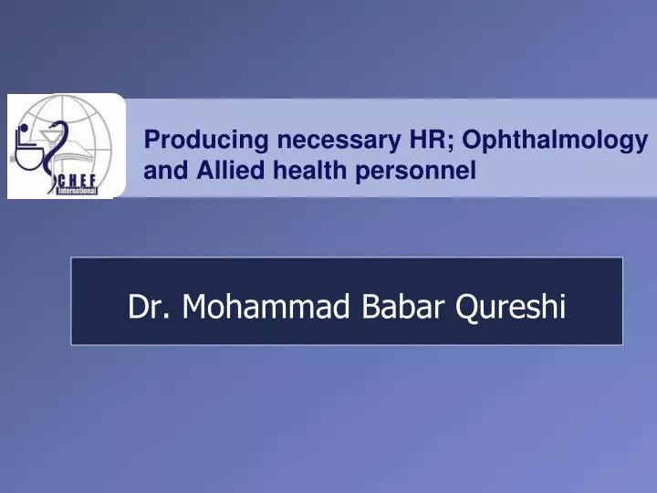 producing necessary hr ophthalmology and allied health personnel
