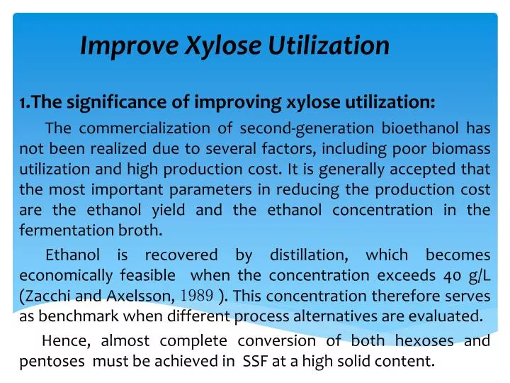 i mprove xylose utilization