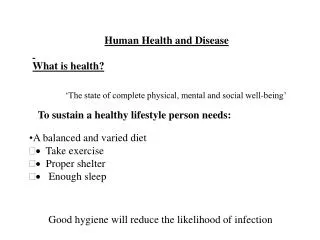 Human Health and Disease What is health?