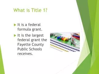 What is Title 1?