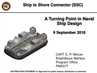 A Turning Point in Naval Ship Design 9 September 2010