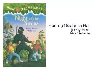 Learning Guidance Plan (Daily Plan) 8-time/15 mins class
