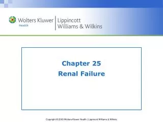 Chapter 25 Renal Failure