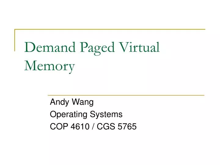 demand paged virtual memory