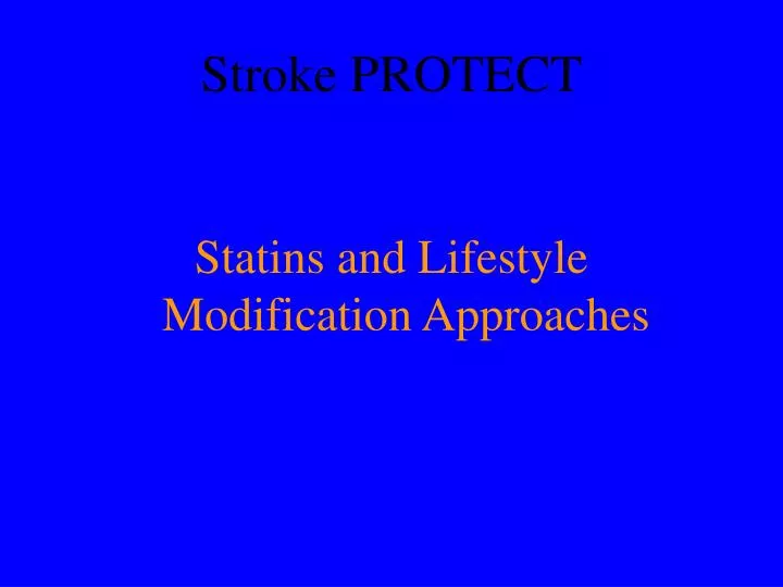 stroke protect