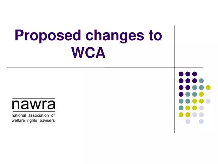 proposed changes to wca