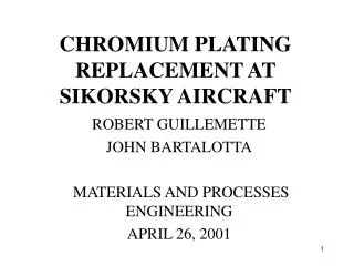 CHROMIUM PLATING REPLACEMENT AT SIKORSKY AIRCRAFT