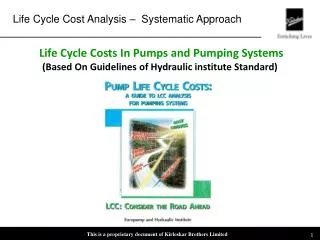 Life Cycle Costs In Pumps and Pumping Systems
