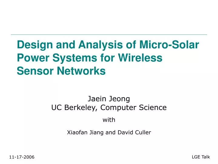design and analysis of micro solar power systems for wireless sensor networks