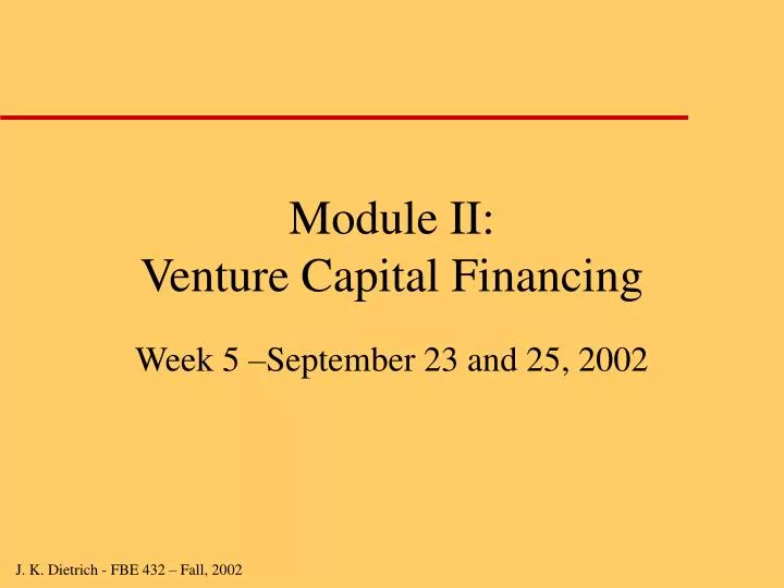 module ii venture capital financing