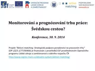 monitorov n a progn zov n trhu pr ce v dskou cestou konference 30 9 201 4