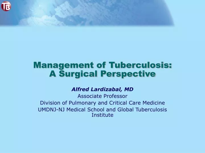 management of tuberculosis a surgical perspective